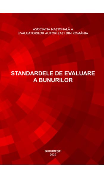 Standardele de evaluare a bunurilor - Ediția 2020